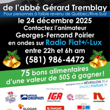 29e Réveillon de Noël de l'abbé Gérard Tremblay – Le 24 décembre 2025 de 22h à 6h du matin sur Radio Fiat+⁄-Lux